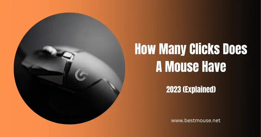 How Many Clicks Does A Mouse Have