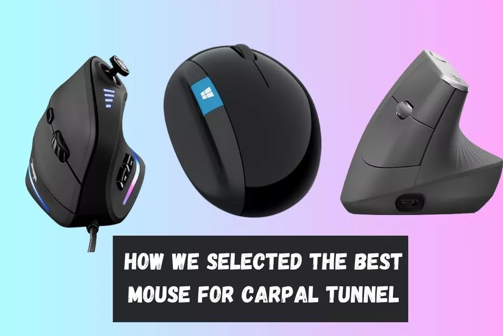 How We Selected The Best Mouse For Carpal Tunnel