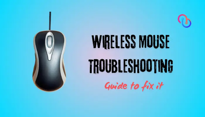 Wireless Mouse Troubleshooting