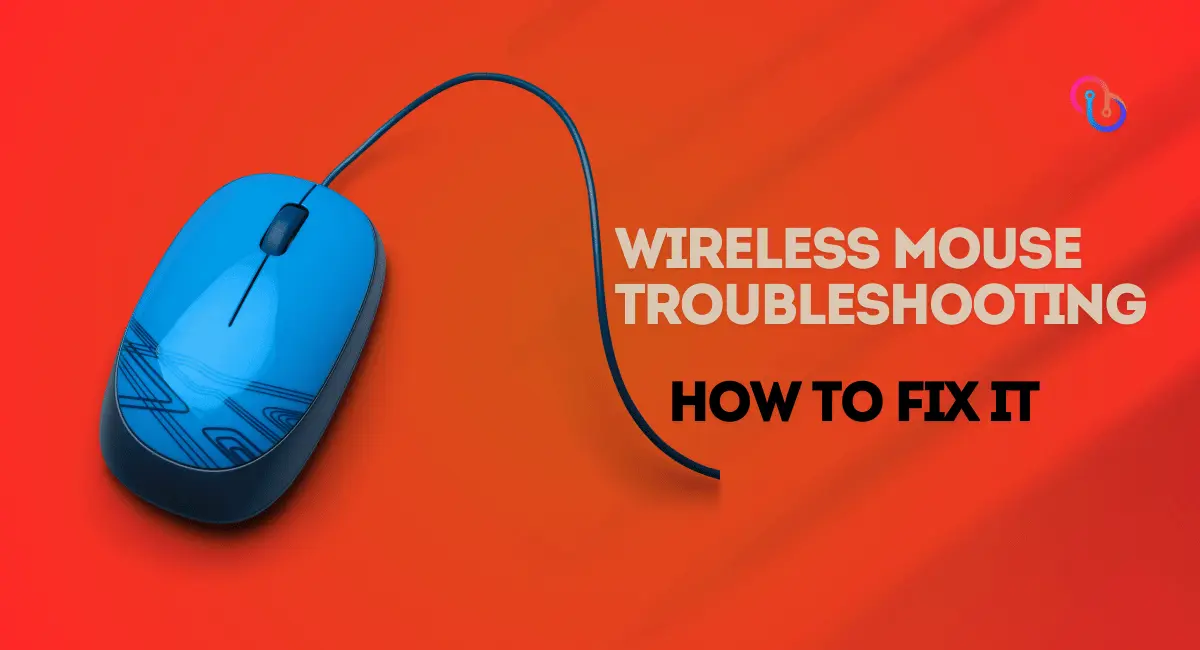 Wireless Mouse Troubleshooting